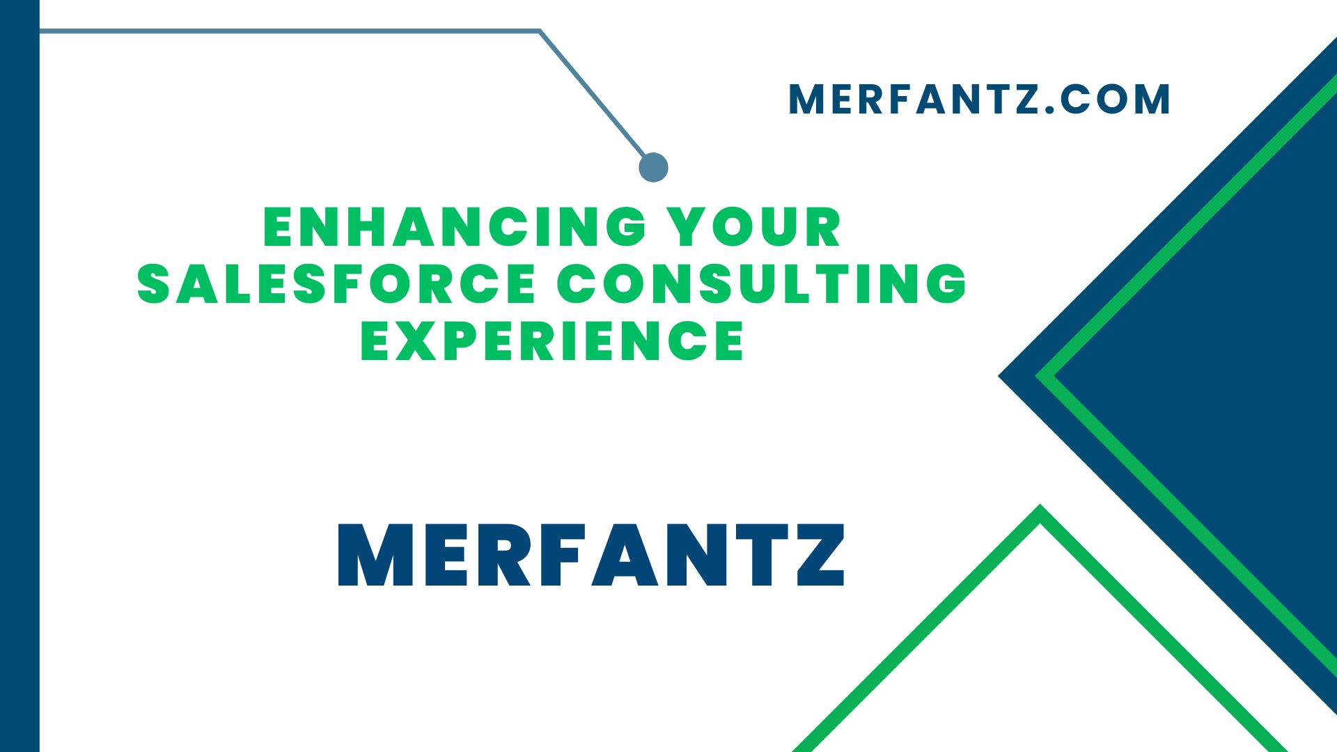 Enhancing Your Salesforce Consulting Experience