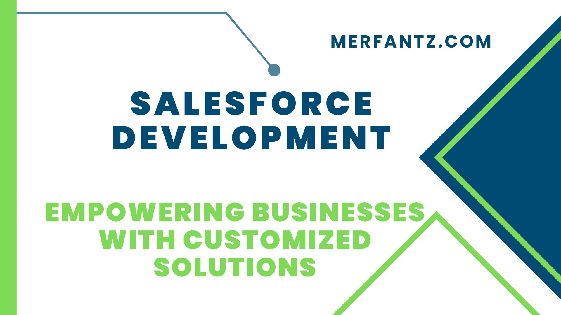 Salesforce Development | Empowering Businesses with Customized Solutions