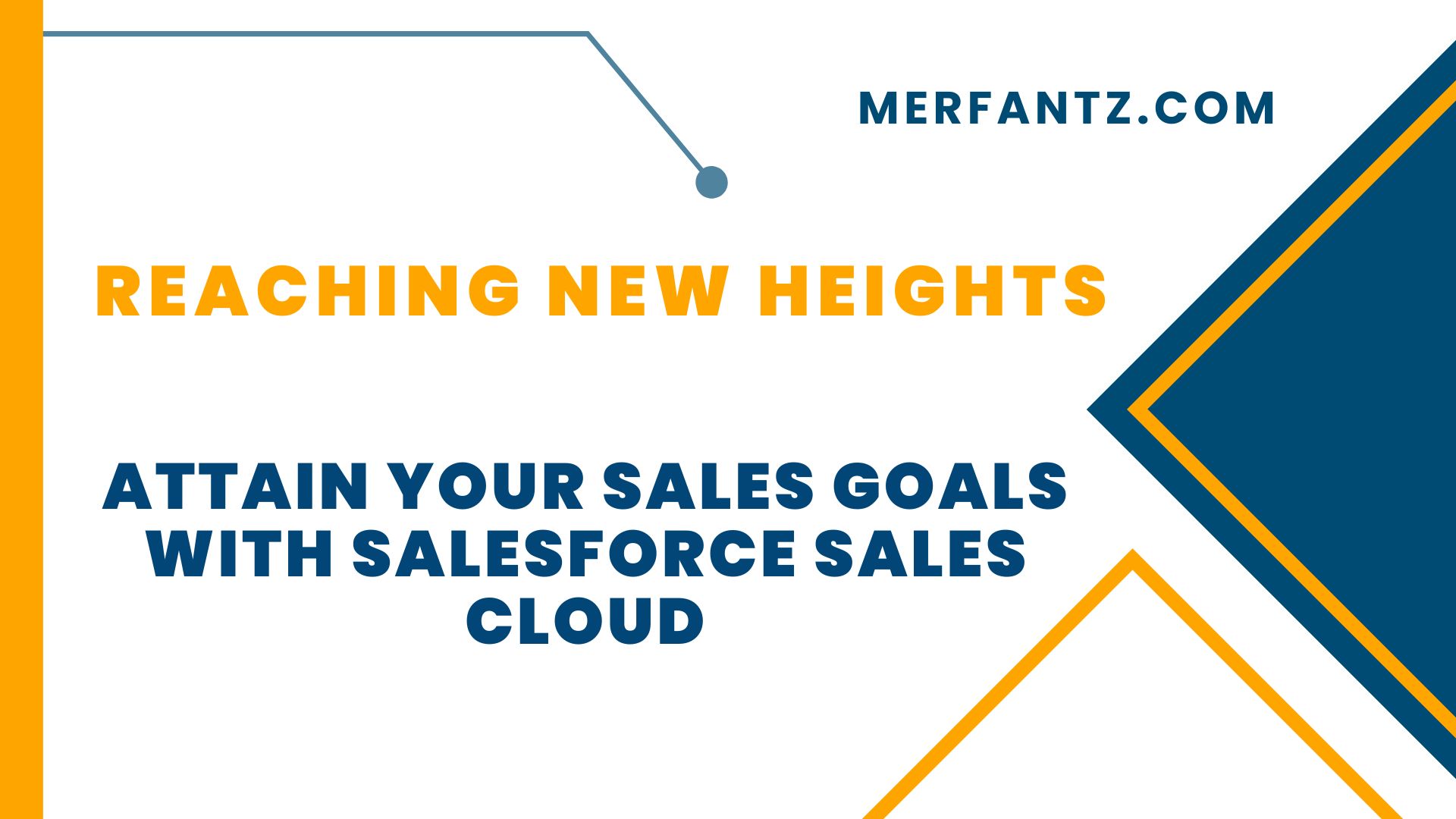 Attain Your Sales Goals with Salesforce Sales Cloud