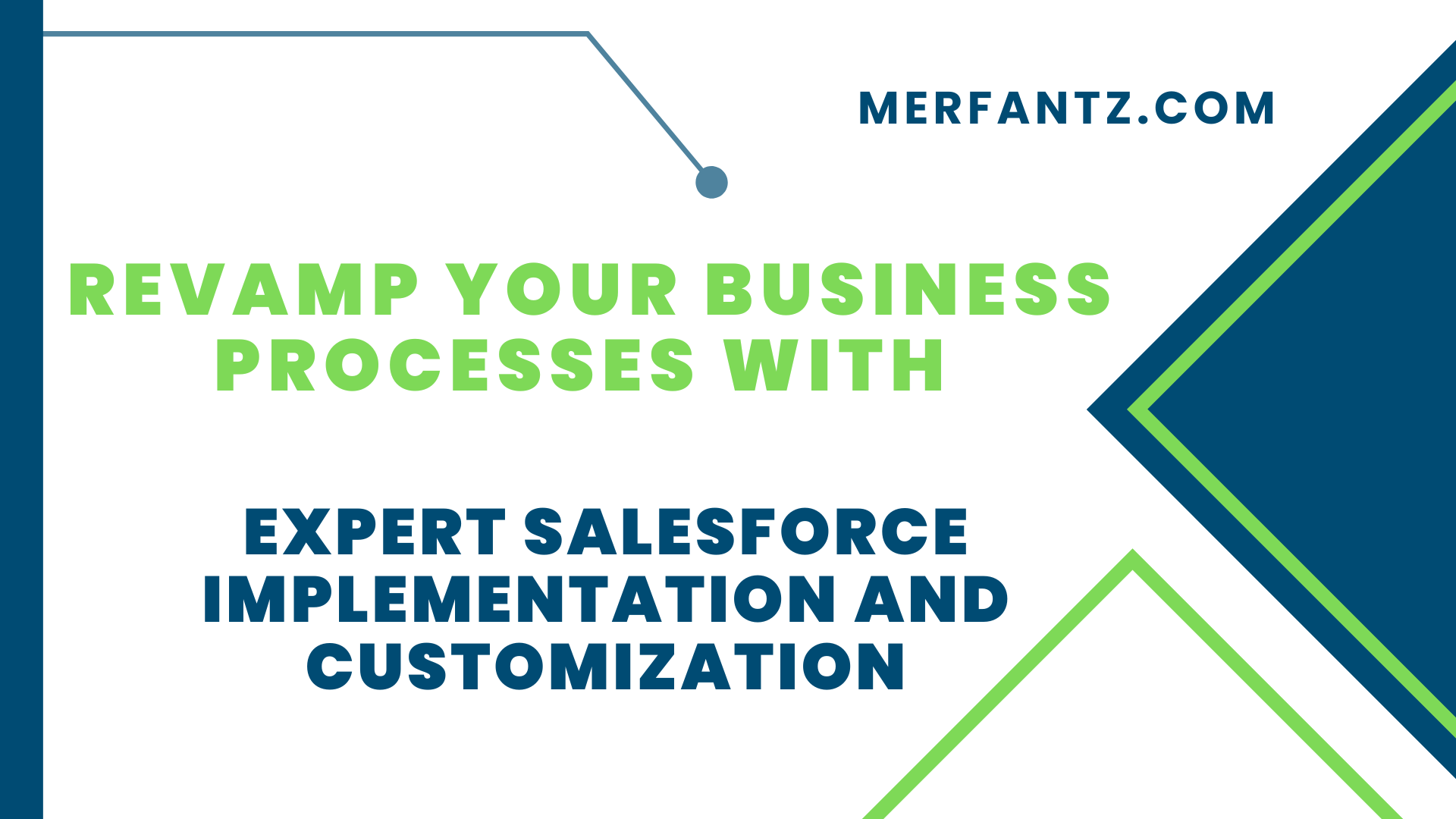 Revamp Your Business Processes with Salesforce Implementation and Customization