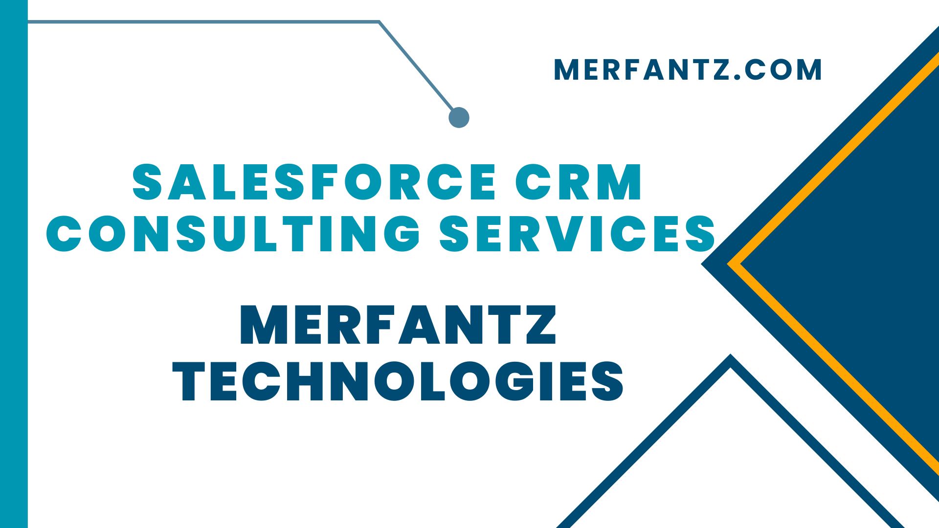 Salesforce CRM Consulting Services Merfantz Technologies