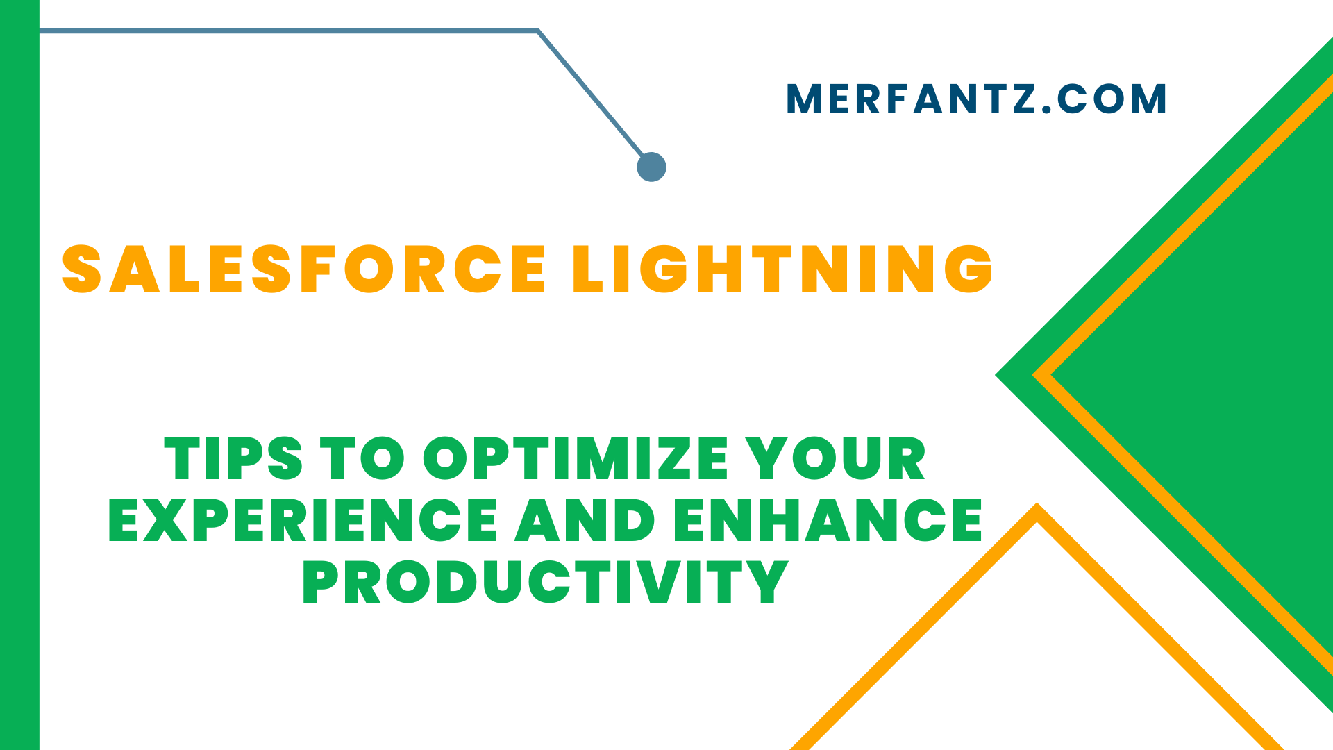 Salesforce Lightning Tips to Optimize Your Experience and Enhance Productivity