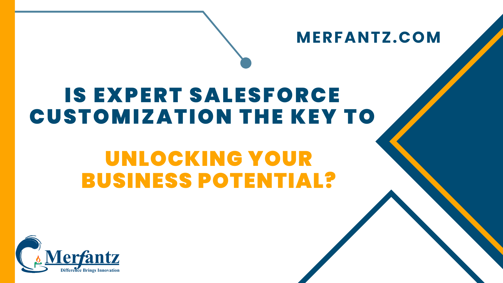 Is Expert Salesforce Customization the Key to Unlocking Your Business Potential