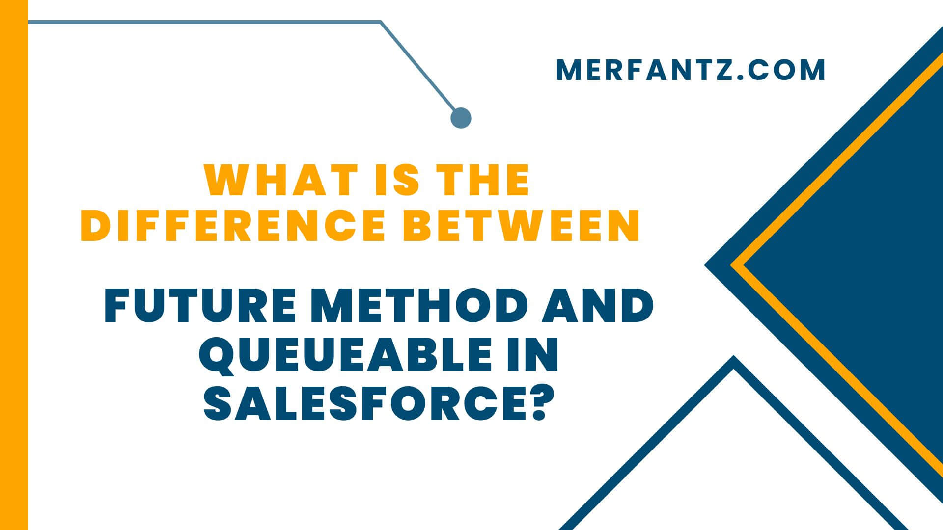 What is the Difference Between Future Method and Queueable in Salesforce