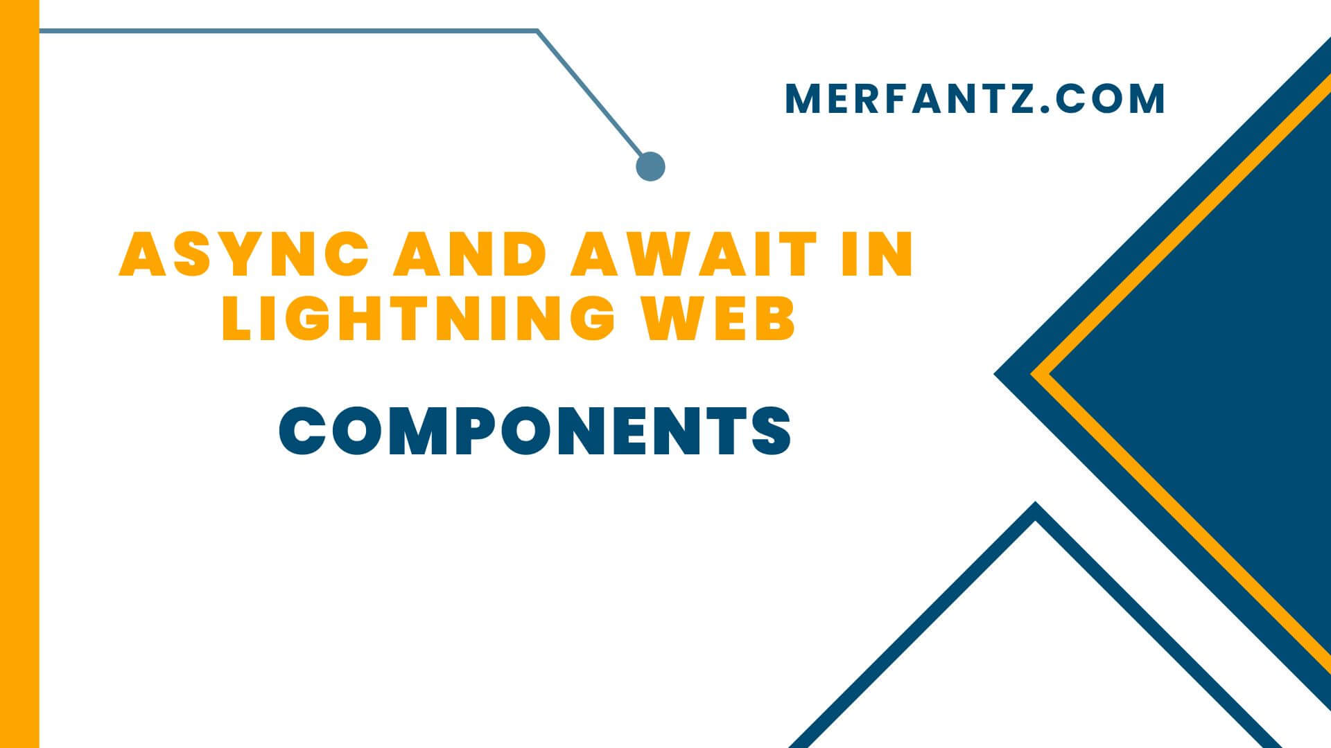 Async and Await in Lightning Web Components